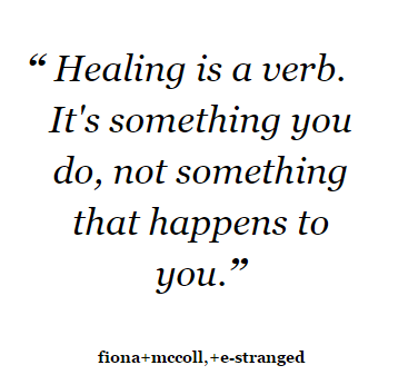 healing is a verb